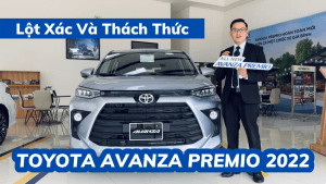 Read more about the article Avanza 2022 – Sự Lột Xác Đáng Kinh Ngạc – Thách Thức Đối Thủ MPV 7 Chổ