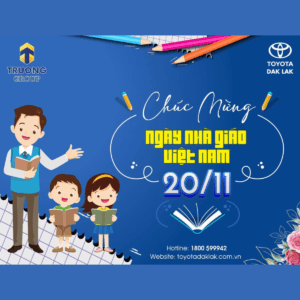 Read more about the article TOYOTA DAK LAK CHÚC MỪNG NGÀY NHÀ GIÁO VIỆT NAM 20/11